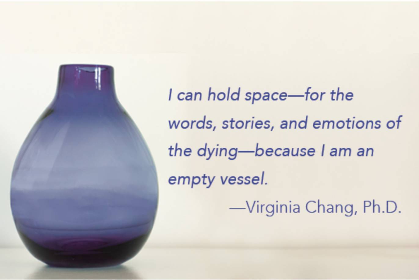 A vase with a quote by virginia chang